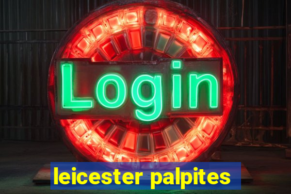 leicester palpites